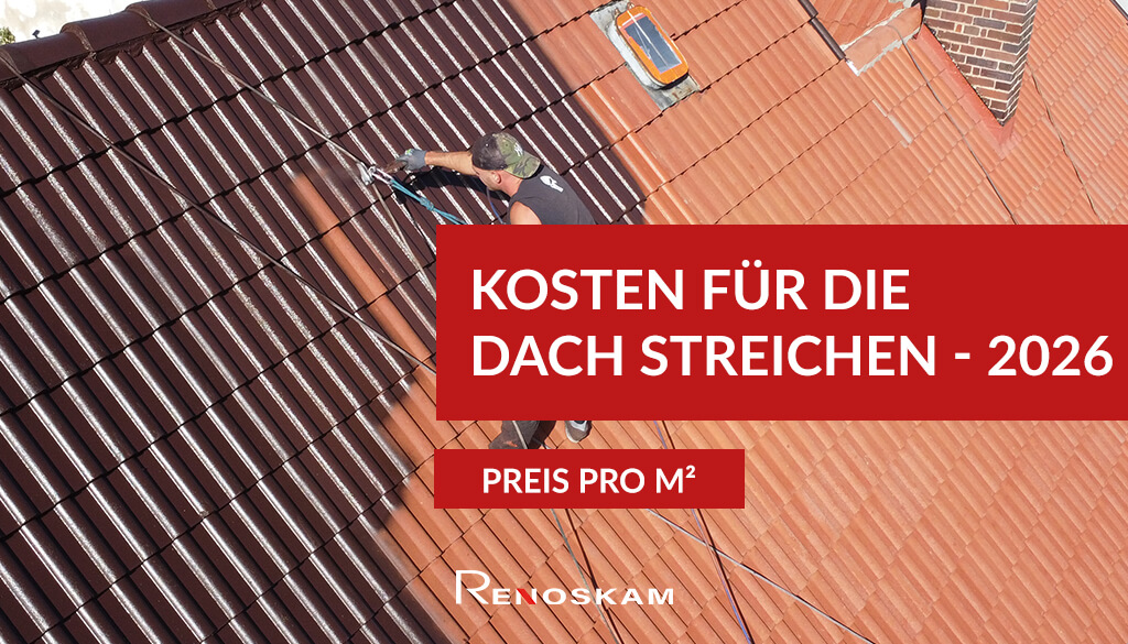 Dachbeschichtung eines Ziegeldachs – Preise und Kosten 2026 pro Quadratmeter